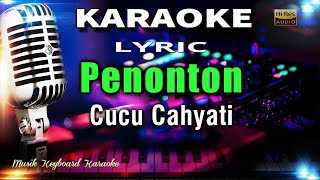 Download lagu Penonton - Cucu Cahyati Karaoke Tanpa Vokal mp3