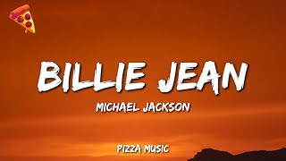 Billie Jean - Michael Jackson (Lyrics)