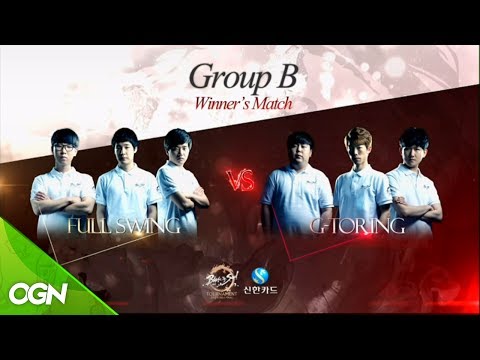 [17.07.23] FULLSWING vs G-TORING - B조 승자전 [블레이드앤소울 토너먼트 2017 코리아 파이널]