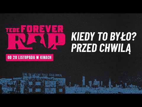 Tede. Forever Rap – zwiastun filmu dokumentalnego