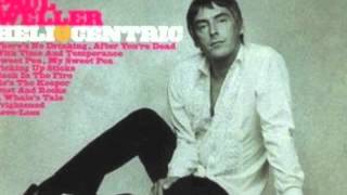 Paul Weller - With Time & Temperance