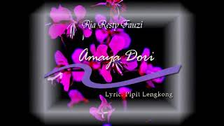 Download lagu Amaya Dori - Ria Resty Fauzy mp3