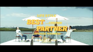 BEST PARTNER feat. CHEHON & ジャパニーズマゲニーズ / LIFESTYLE
