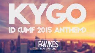Kygo - ID (Ultra Music Festival 2015 Anthem)