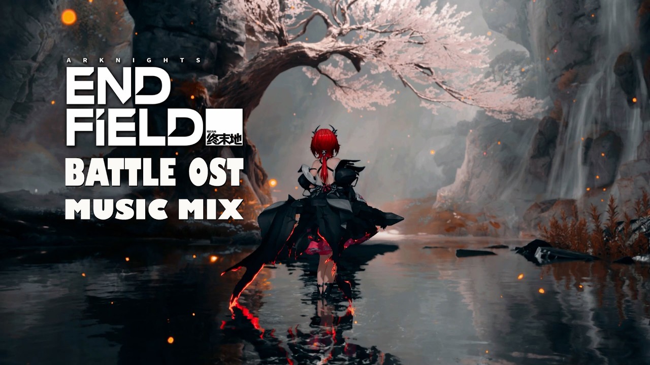 Arknights Endfield OST Battle Music Mix Collection