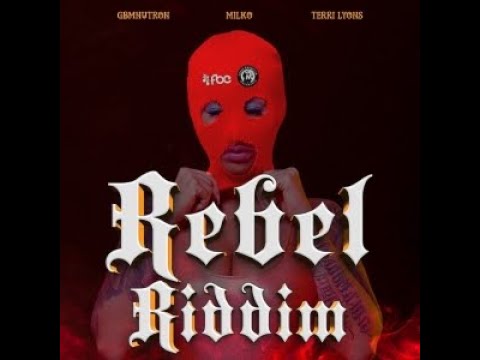 Rebel Riddim 2021 Soca mix (Terri lyons, gbm nutron , gbm milko)