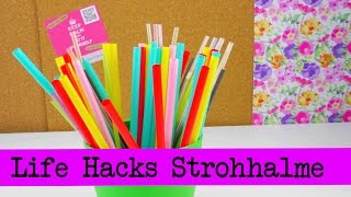 Life Hacks TOP 5: Strohhalme / Straws Tipps und Tricks rund um die Trinkröhrchen! | deutsch