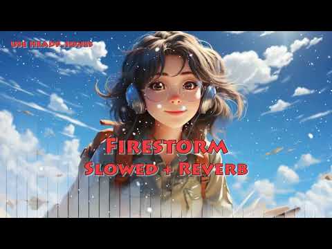 Firestorm  - Mr.  Gun x Brianna (Lofi Remix)