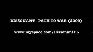 Dissonant Path To War