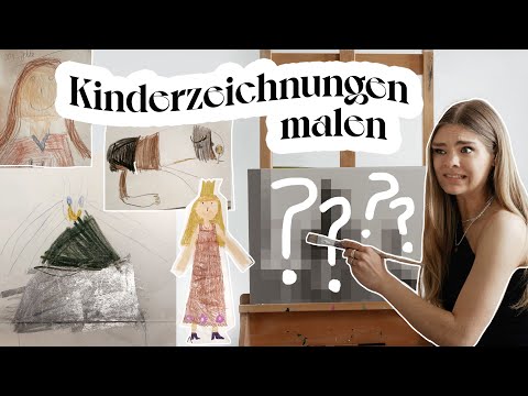 Kinderzeichnungen im heutigen Stil nachmalen *und dabei verzweifeln*// I'mJette