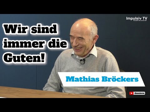Mathias Bröckers - Wir sind immer die Guten