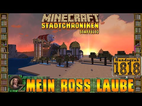 Minecraft Stadtchroniken [#1818] Mein Ross Laube [HD+ Deutsch]