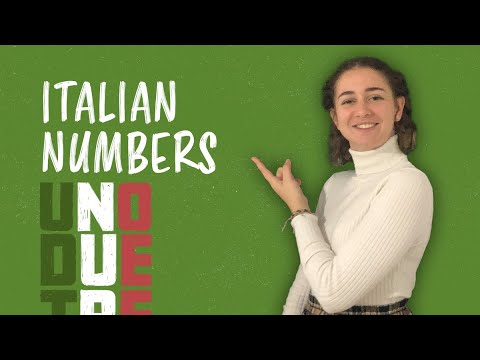 Italian Numbers - How to Count from 1 to 100 in Italian (and How to Say 0)