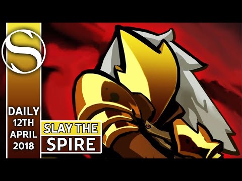 Actual Idiot - 12th April 18 Daily - Slay The Spire - Slay The Spire Gameplay