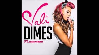 Vali ft  Junior Dime  (Audio) REMIX