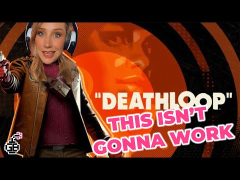 "This Isn't Going To Work" || What Made Maude Rage Quit In 'Deathloop'?