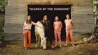 Scared of the Sunshine Music Video