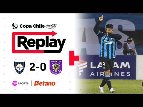 TNT Sports Replay | Huachipato 2 - 0 Deportes Concepción | Copa Chile Coca Cola Sin Azúcar 2025