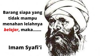 Download lagu Kata Bijak Imam Syafi'i untuk Bekal Hidup Manusia mp3