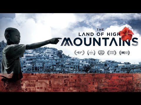 The Land of High Mountains | Official Trailer [HD]