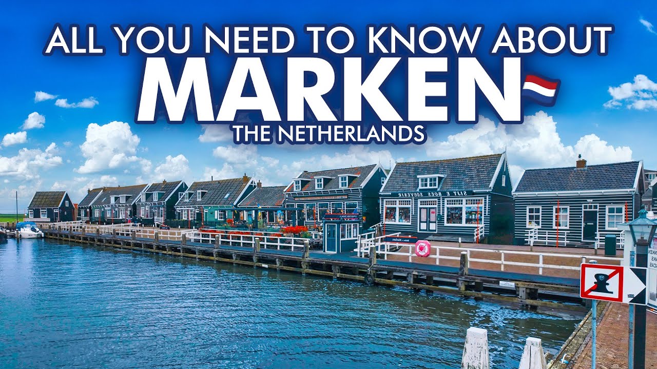 Your guide to visiting Marken.