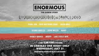 Enormous: The Gorge Story (2021) Video