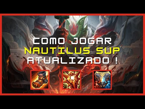 COMO JOGAR DE NAUTILUS SUP [2022] | League of Legends