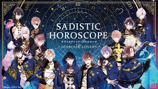 【DIABOLIK LOVERS】 SADISTIC HOROSCOPE PV