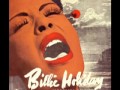 Billie Holiday - He's Funny That Way