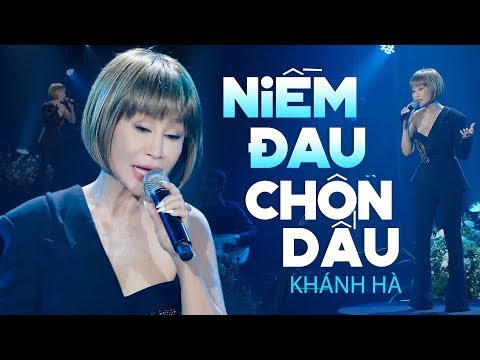 Niềm Đau Chôn Dấu (Trình bày: Khánh Hà - Sáng tác: Nemoto Kaname- Araki Toyohisa, Lời Việt: Lữ Liên)