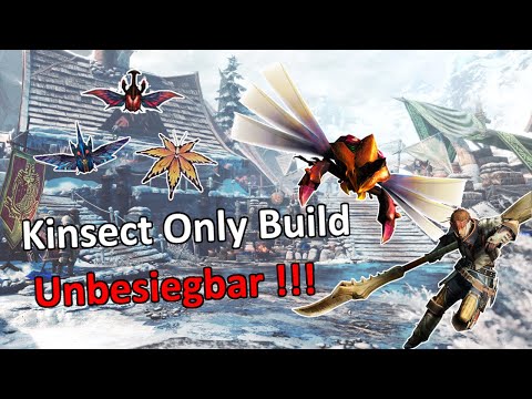 Kinsect Only Build Unbesiegbar !!! - Monster Hunter World