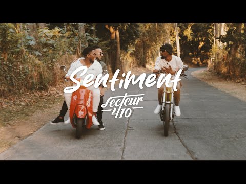 SECTEUR 410 - SENTIMENT (Clip officiel)