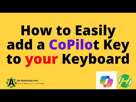 How to Create your own CoPilot Hotkey without buying a new Keyboard