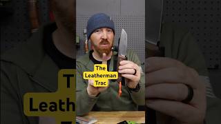 3 Problems With My New Leatherman Trac