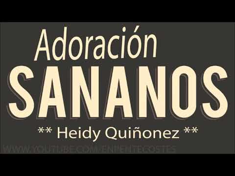 Heidy Quiñónez “Sananos”