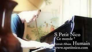 S Petit Nico / Ce monde (off acoustique) / Prix Georges Moustaki 2011
