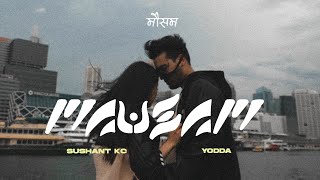 Sushant KC - Mausam (Official Video) ft Yodda