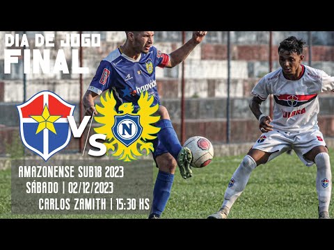 Fast x Nacional - Final / Amazonense SUB18 2023