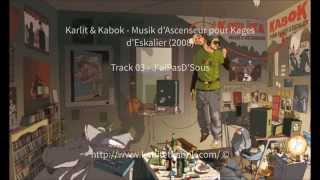 Karlit & Kabok - J'aiPasD'sous