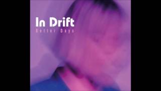 In Drift - Wise in Time