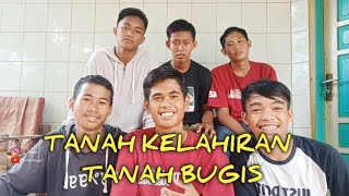 Download lagu TANAH BUGIS TANAH KELAHIRANKU mp3