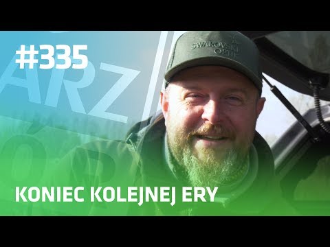 Darz Bór odc 335 - Koniec kolejnej ery