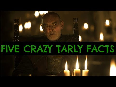 5 Crazy Tarly Facts You Might Not Know!