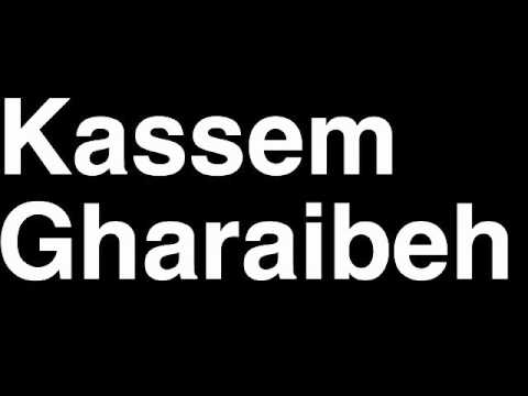 How to Pronounce Kassem Gharaibeh KassemG YouTube Channel Partner Subscribers Money Videos