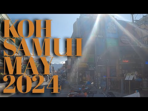 Chaweng Lamai Koh Samui April 2024