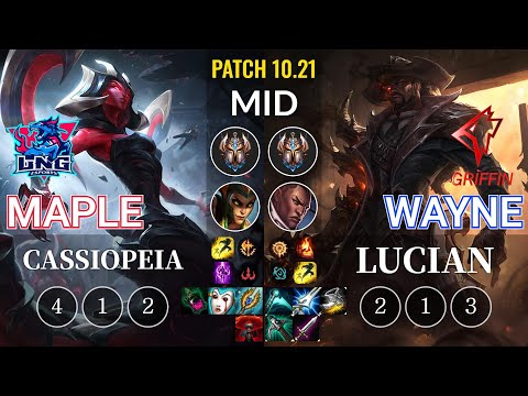 LNG Maple Cassiopeia vs GRF Wayne Lucian Mid - KR Patch 10.21