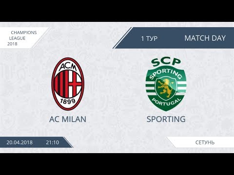 AFL18. Champions League. Group F. Day 1. AC Milan - Sporting