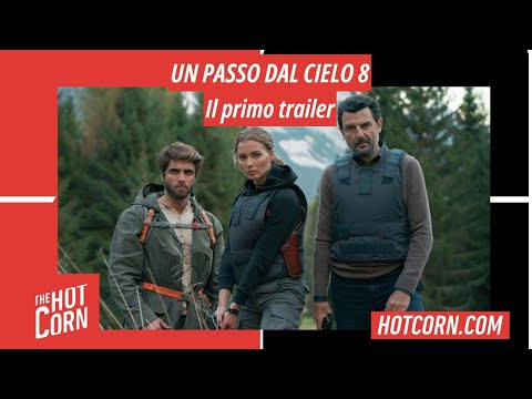 UN PASSO DAL CIELO 8 | Il primo trailer | HOT CORN thumbnail