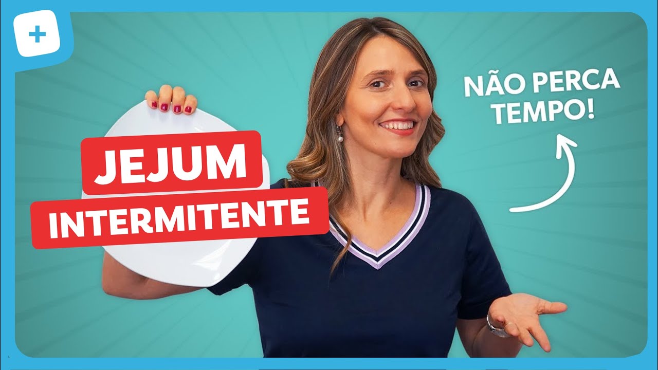 JEJUM INTERMITENTE: você precisa começar agora