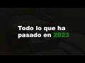 Feliz Año 2024 Recopilación 2023